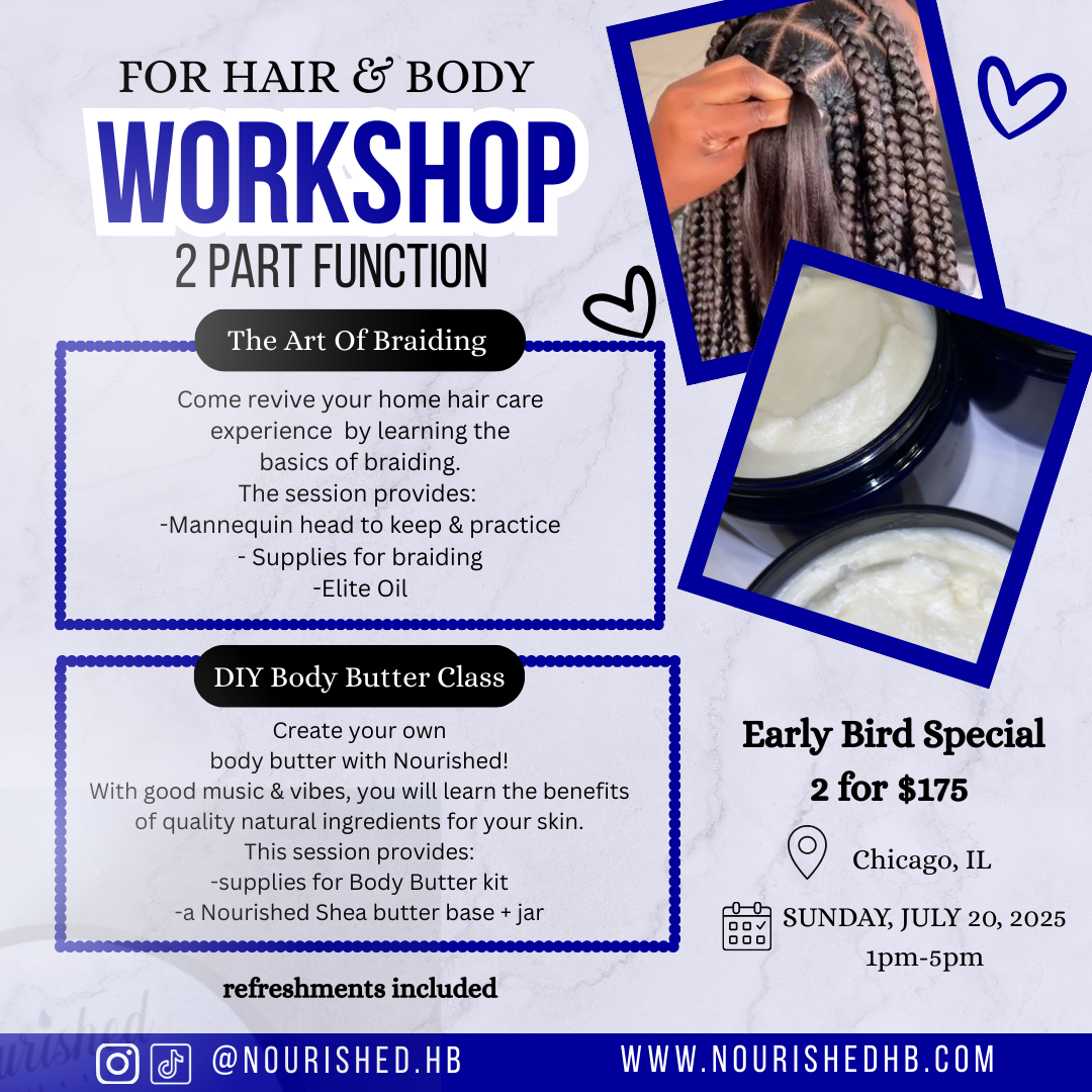 For Hair & Body Workshop