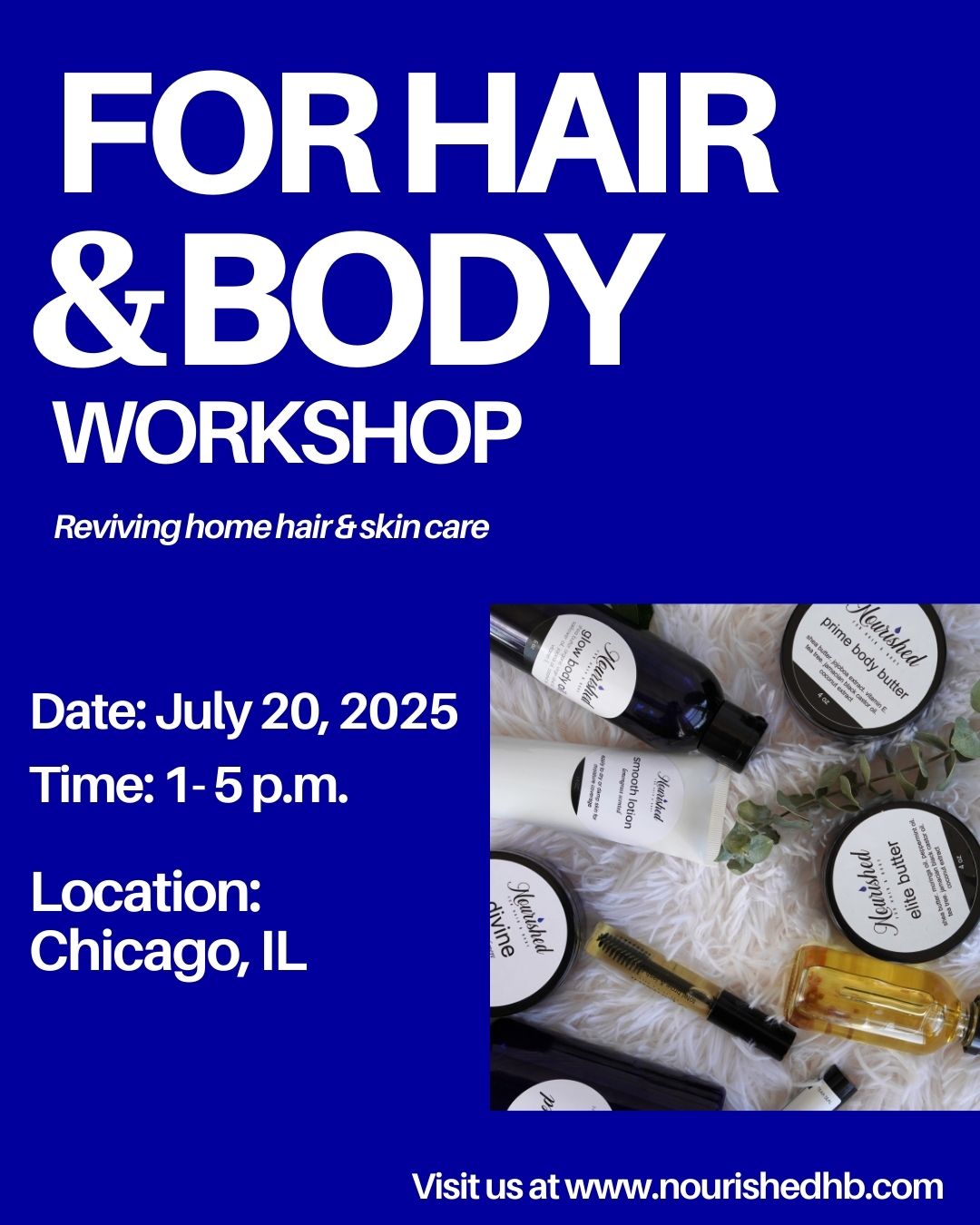 For Hair & Body Workshop